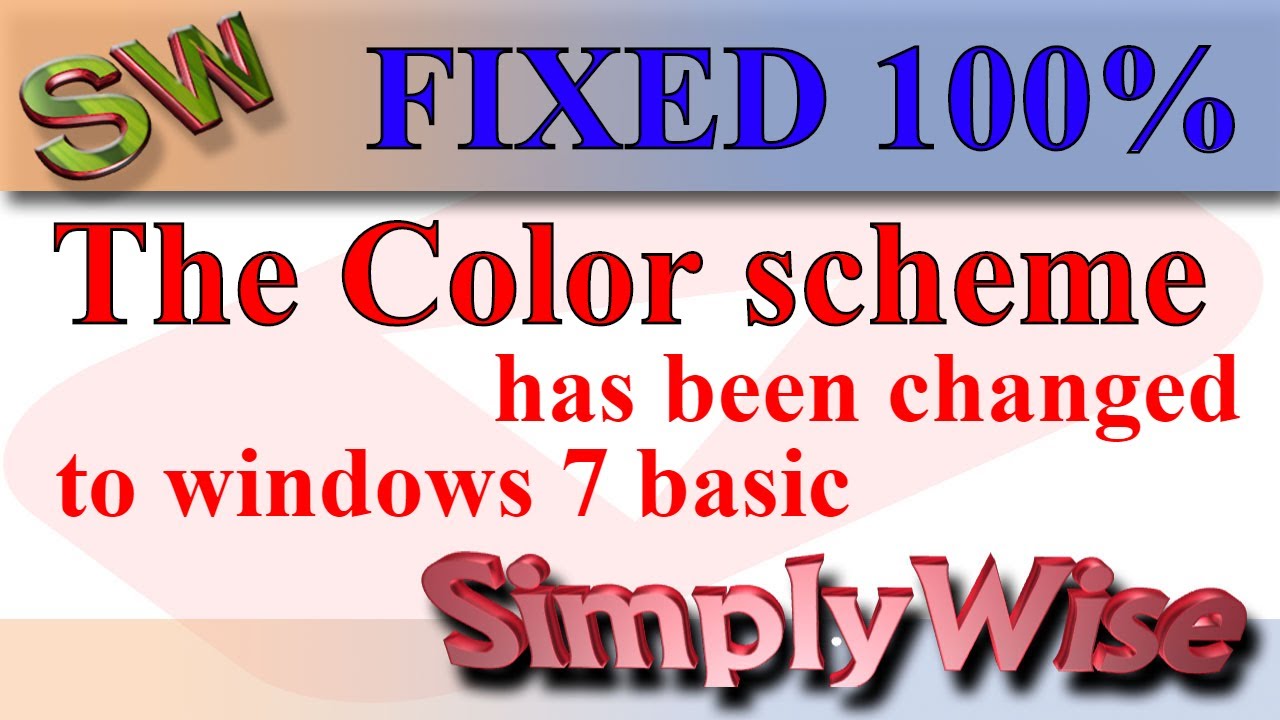Windows 7 stuck in basic color scheme worksheet